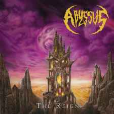 ABYSSUS - The Reign CD